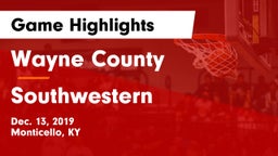 Wayne County  vs Southwestern  Game Highlights - Dec. 13, 2019