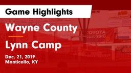 Wayne County  vs Lynn Camp  Game Highlights - Dec. 21, 2019