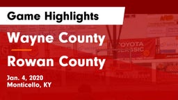 Wayne County  vs Rowan County  Game Highlights - Jan. 4, 2020