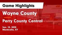 Wayne County  vs Perry County Central  Game Highlights - Jan. 10, 2020