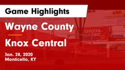 Wayne County  vs Knox Central  Game Highlights - Jan. 28, 2020