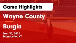 Wayne County  vs Burgin  Game Highlights - Jan. 30, 2021