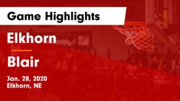 Elkhorn  vs Blair  Game Highlights - Jan. 28, 2020