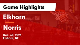 Elkhorn  vs Norris  Game Highlights - Dec. 30, 2023