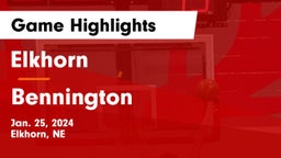 Elkhorn  vs Bennington  Game Highlights - Jan. 25, 2024