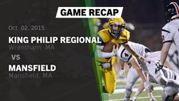 Recap: King Philip Regional  vs. Mansfield  2015