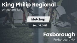 Matchup: King Philip Regional vs. Foxborough  2016