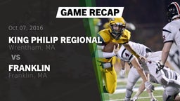 Recap: King Philip Regional  vs. Franklin  2016