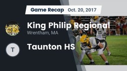 Recap: King Philip Regional  vs. Taunton HS 2017
