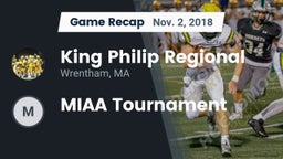 Recap: King Philip Regional  vs. MIAA Tournament 2018