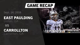 Recap: East Paulding  vs. Carrollton  2016