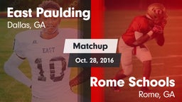 Matchup: East Paulding High vs. Rome  Schools 2016