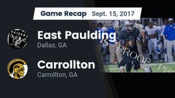 Recap: East Paulding  vs. Carrollton  2017