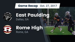 Recap: East Paulding  vs. Rome High 2017