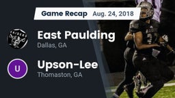 Recap: East Paulding  vs. Upson-Lee  2018