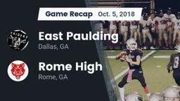 Recap: East Paulding  vs. Rome High 2018