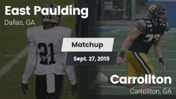Matchup: East Paulding High vs. Carrollton  2019