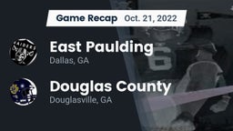 Recap: East Paulding  vs. Douglas County  2022