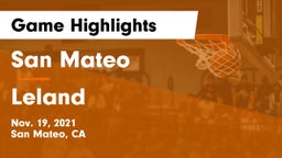 San Mateo  vs Leland  Game Highlights - Nov. 19, 2021