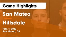 San Mateo  vs Hillsdale  Game Highlights - Feb. 4, 2022