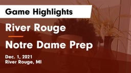 River Rouge  vs Notre Dame Prep  Game Highlights - Dec. 1, 2021