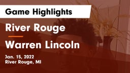 River Rouge  vs Warren Lincoln Game Highlights - Jan. 15, 2022