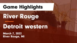 River Rouge  vs Detroit western Game Highlights - March 7, 2022