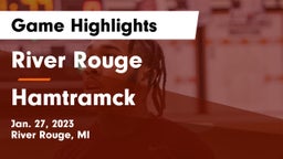 River Rouge  vs Hamtramck  Game Highlights - Jan. 27, 2023