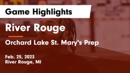 River Rouge  vs Orchard Lake St. Mary's Prep Game Highlights - Feb. 25, 2023