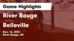 River Rouge  vs Belleville  Game Highlights - Dec. 16, 2023