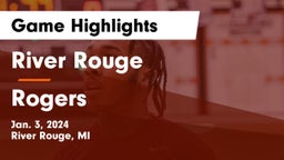 River Rouge  vs Rogers  Game Highlights - Jan. 3, 2024