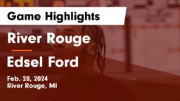 River Rouge  vs Edsel Ford  Game Highlights - Feb. 28, 2024