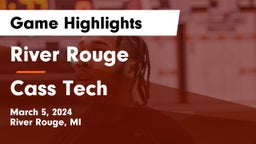 River Rouge  vs Cass Tech  Game Highlights - March 5, 2024