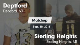 Matchup: Deptford  vs. Sterling Heights  2016