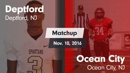 Matchup: Deptford  vs. Ocean City  2016