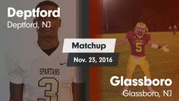 Matchup: Deptford  vs. Glassboro  2016
