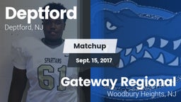 Matchup: Deptford  vs. Gateway Regional  2017