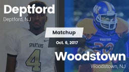 Matchup: Deptford  vs. Woodstown  2017