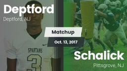 Matchup: Deptford  vs. Schalick  2017