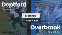 Matchup: Deptford  vs. Overbrook  2018