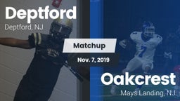 Matchup: Deptford  vs. Oakcrest  2019
