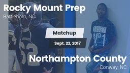 Matchup: Rocky Mount Prep Hig vs. Northampton County  2017