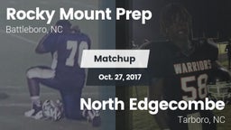 Matchup: Rocky Mount Prep Hig vs. North Edgecombe  2017
