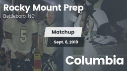Matchup: Rocky Mount Prep Hig vs. Columbia 2019