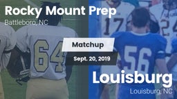 Matchup: Rocky Mount Prep Hig vs. Louisburg  2019