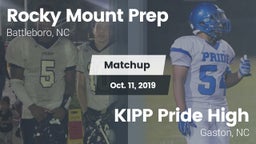 Matchup: Rocky Mount Prep Hig vs. KIPP Pride High 2019
