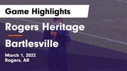 Rogers Heritage  vs Bartlesville  Game Highlights - March 1, 2022