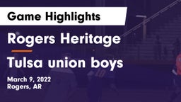 Rogers Heritage  vs Tulsa union boys Game Highlights - March 9, 2022