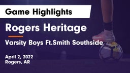 Rogers Heritage  vs Varsity Boys Ft.Smith Southside Game Highlights - April 2, 2022