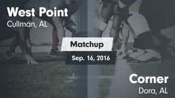 Matchup: West Point High vs. Corner  2016